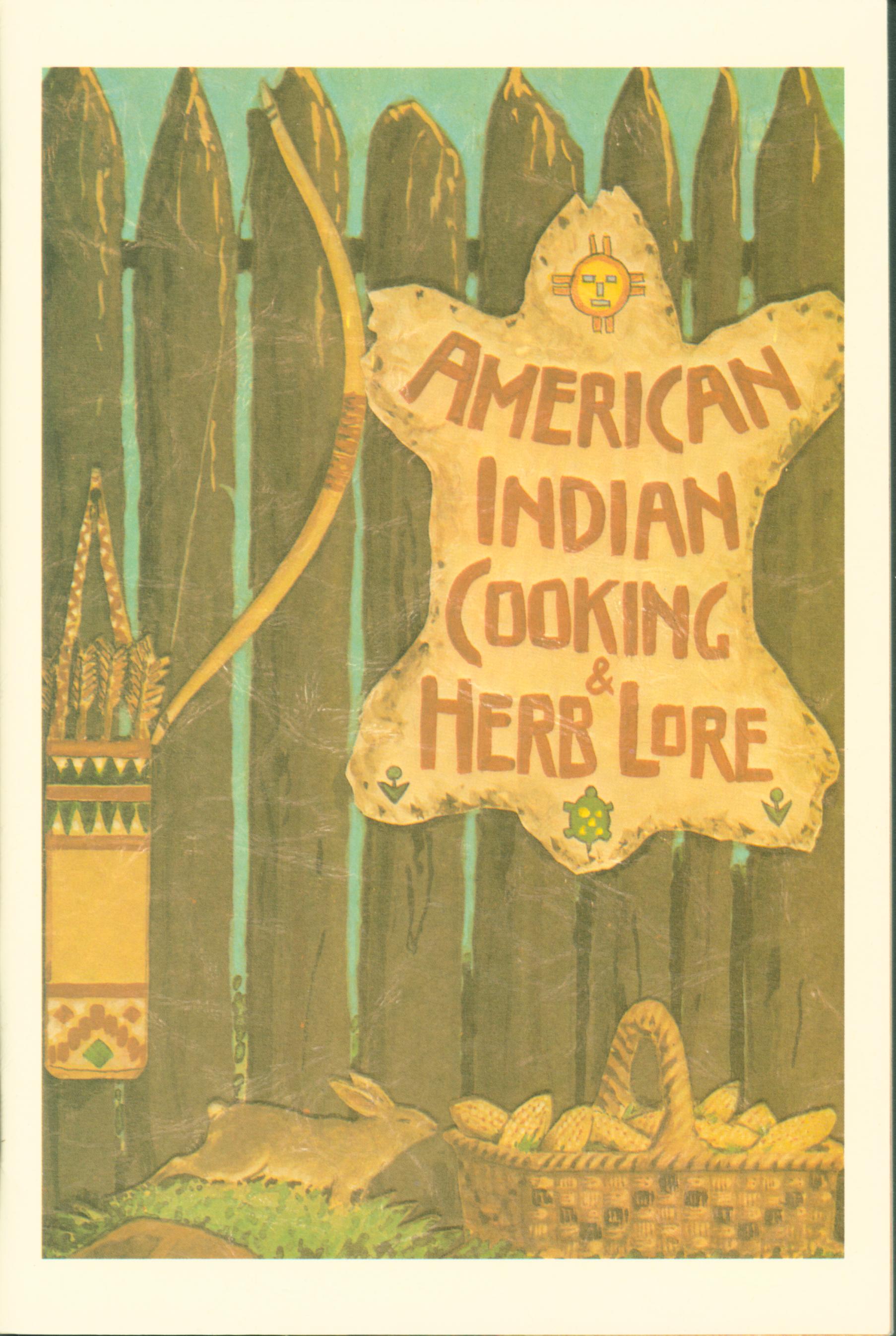 AMERICAN INDIAN COOKING & HERB LORE. 